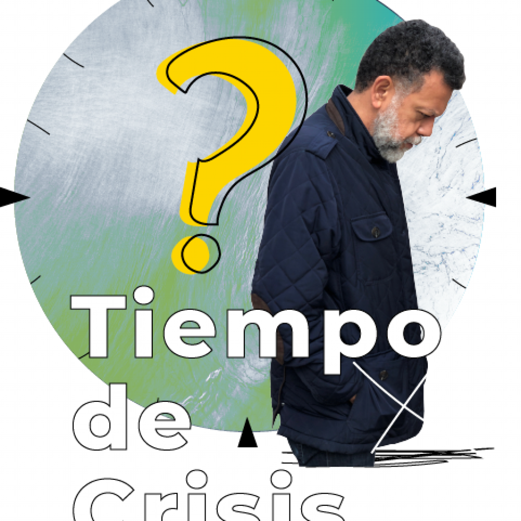 Tiempo de crisis